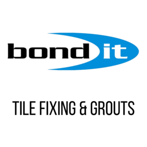 Bond It - Tile Fixing & Grouts